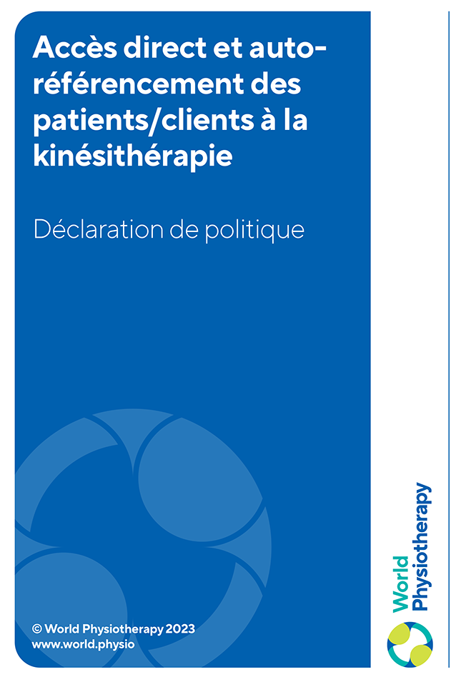 pernyataan kebijakan: akses langsung dan rujukan mandiri pasien/klien ke fisioterapi (Prancis)